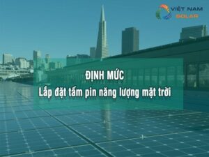 Dinh muc lap dat tam pin nang luong mat troi 2