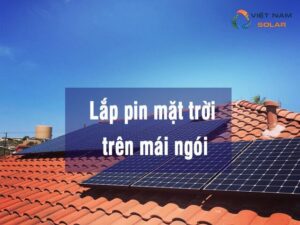 Lap pin mat troi tren mai ngoi 1