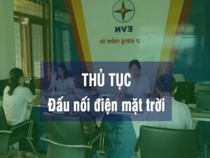Thu tuc dau noi dien mat troi