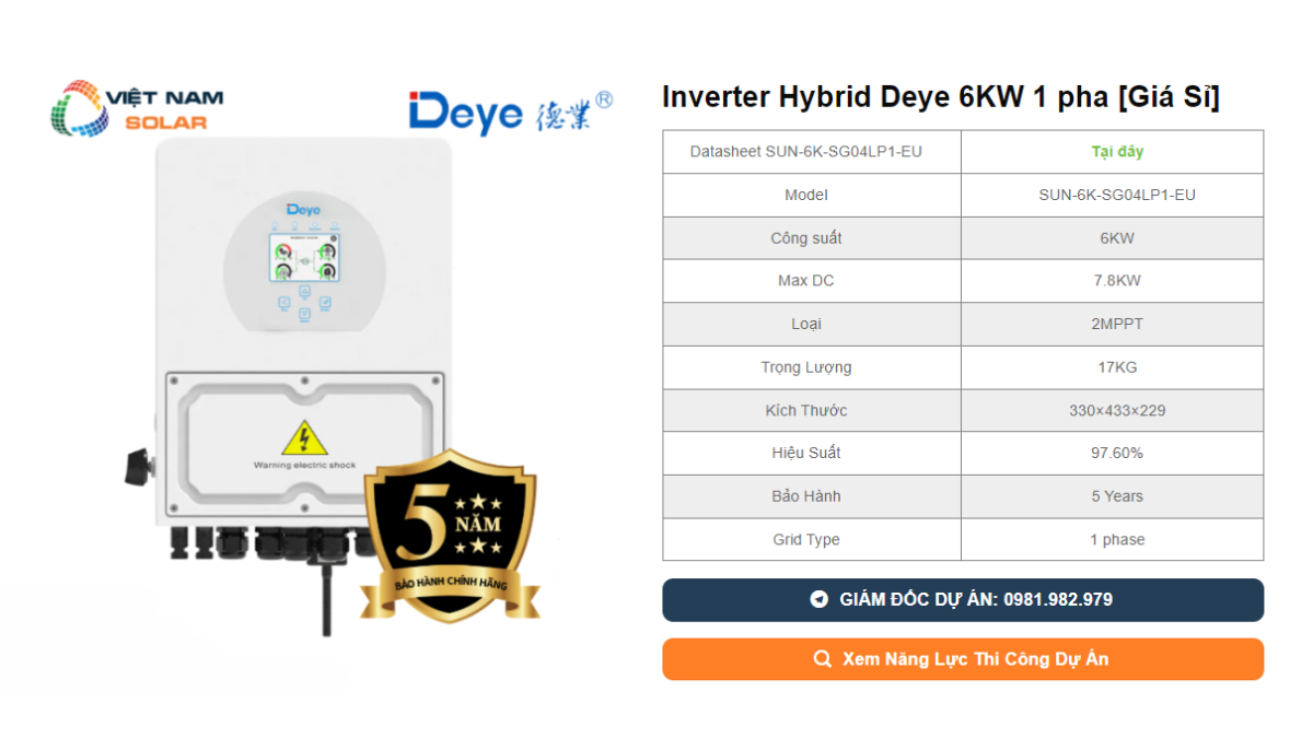 Inverter Hybrid Deye 6KW 1 pha Gia Si