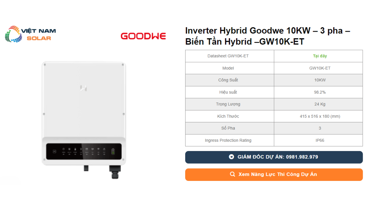 Inverter Hybrid Goodwe 10KW – 3 pha – Bien Tan Hybrid –GW10K ET