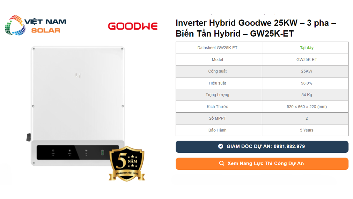 Inverter Hybrid Goodwe 25KW – 3 pha – Bien Tan Hybrid – GW25K ET
