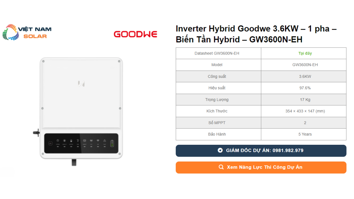 Inverter Hybrid Goodwe 3.6KW – 1 pha – Biến Tần Hybrid – GW3600N-EH 1 Inverter Hybrid Goodwe 3.6KW – 1 pha – Bien Tan Hybrid – GW3600N EH