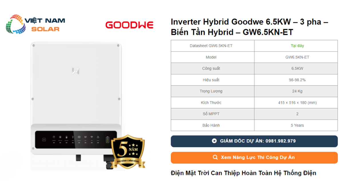 Inverter Hybrid Goodwe 6.5KW – 3 pha – Bien Tan Hybrid – GW6.5KN ET