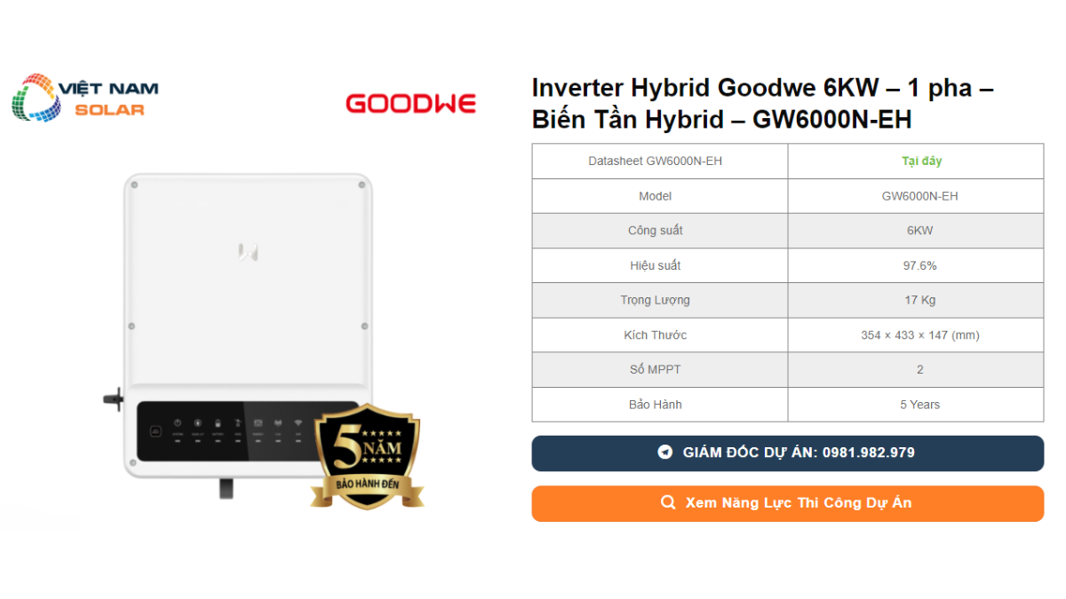 Inverter Hybrid Goodwe 6KW – 1 pha – Biến Tần Hybrid – GW6000N-EH 1 Inverter Hybrid Goodwe 6KW – 1 pha – Bien Tan Hybrid – GW6000N EH