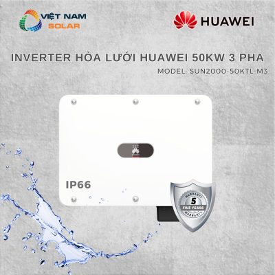 SUN2000-50KTL-M3 - Inverter Hòa Lưới Huawei 50kW 3 Pha