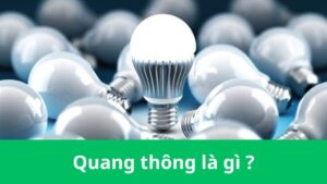 quang thông là gì