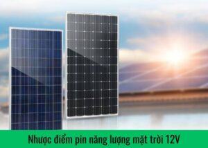 Nhược điểm pin năng lượng mặt trời 12V