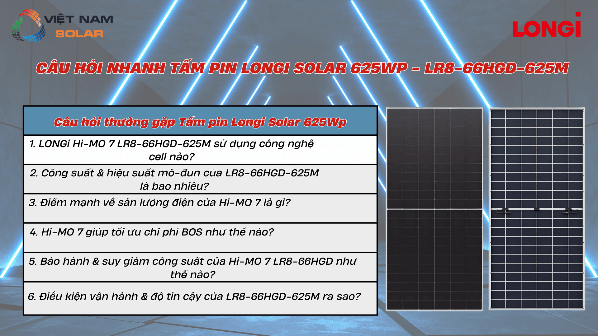 Tấm Pin Năng Lượng Mặt Trời Longi Solar 625Wp - Hi-Mo 7 4 Cau hoi nhanh Tam pin Longi Solar 625Wp LR8 66HGD 625M 1