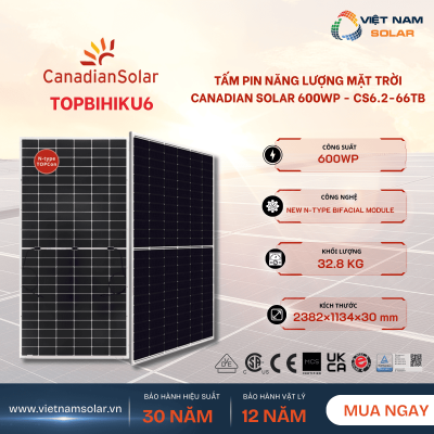 Tấm Pin Năng Lượng Mặt Trời Canadian Solar 600Wp - TOPBIHIKU6